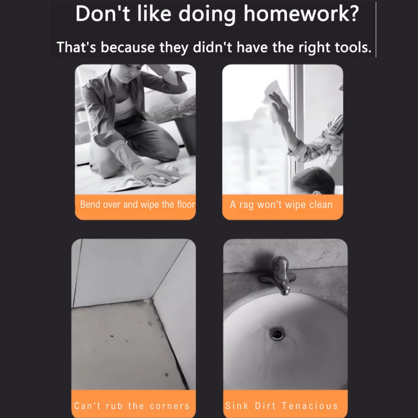 Infographic titled 'Don't like doing homework? That's because they didn't have the right tools,' for the DivasPlace Electric Spin Scrubber. The image illustrates common cleaning pain points: bending over to wipe floors, rags failing to clean effectively, difficulty reaching corners, and tenacious sink dirt, highlighting the need for an efficient cleaning tool